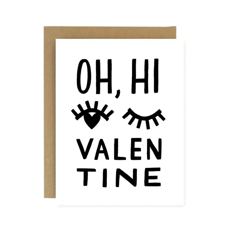 Oh Hi Valentine Card - Worthwhile Paper