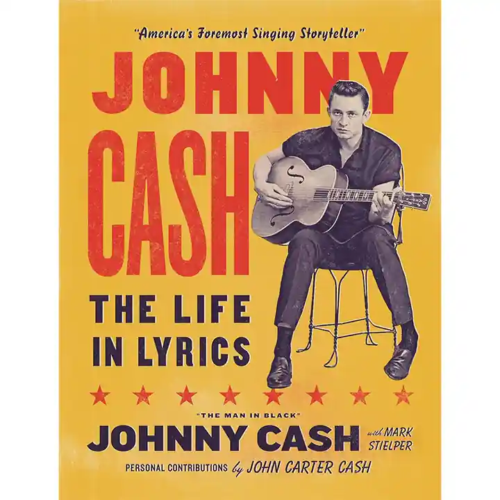 Johnny Cash The Life In Lyrics - Hachette Book Group