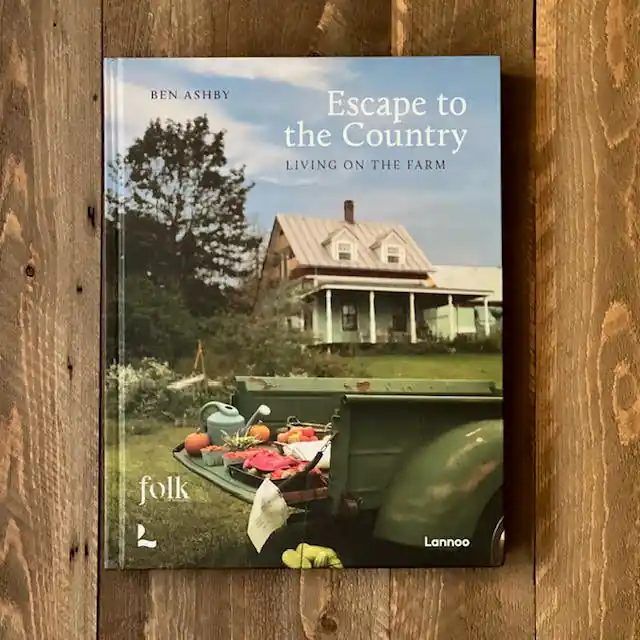 Escape to the Country: Living on the Farm - National Book Network