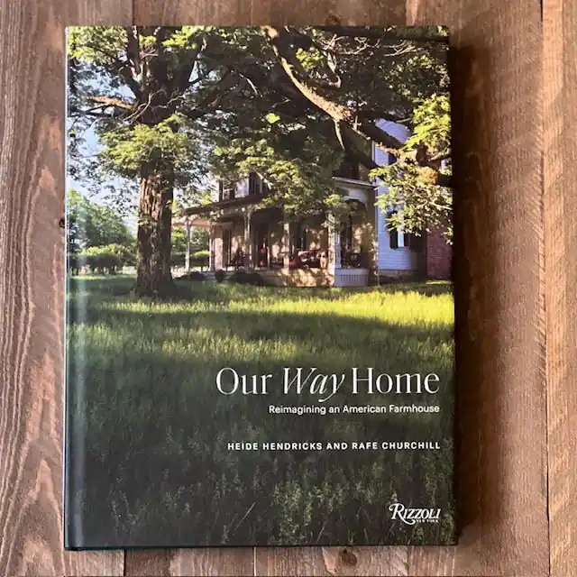 Our Way Home: Reimagining an American Farmhouse - Penguin Random House LLC