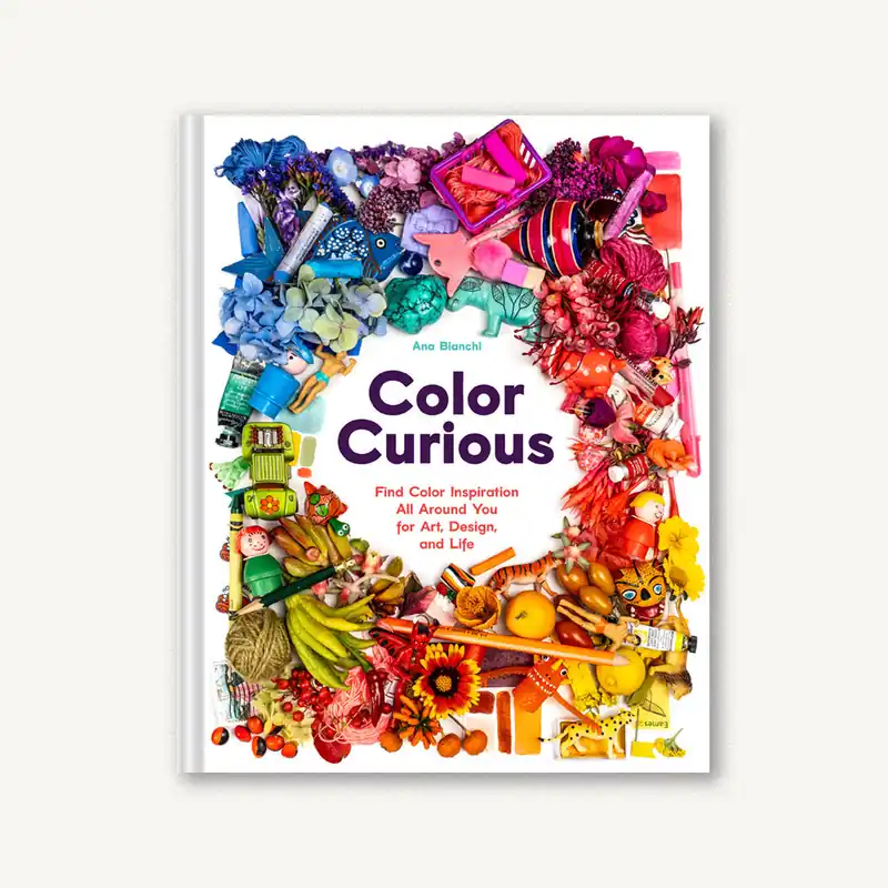 Color Curious Table Book - Find Color Inspiration All Around You for Art, Design, and Life